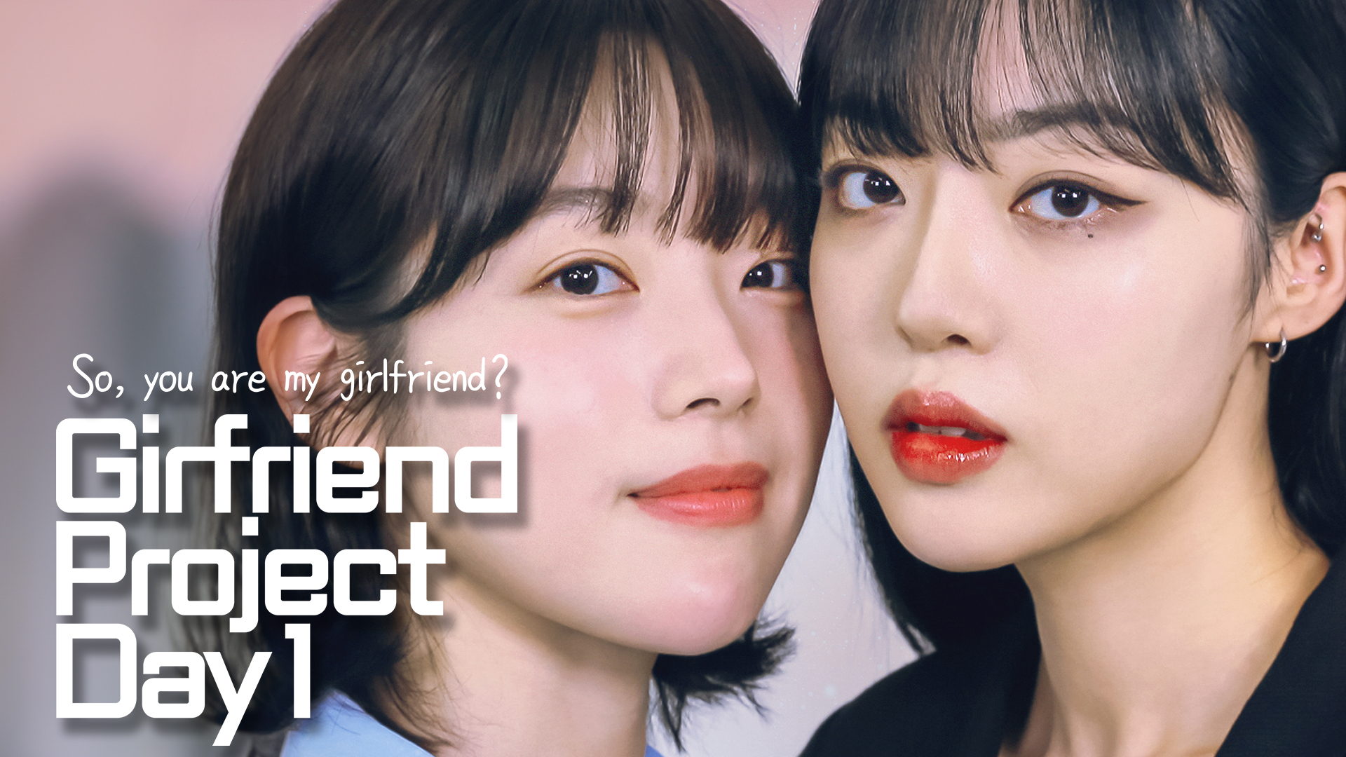 Girlfriend Project Day 1